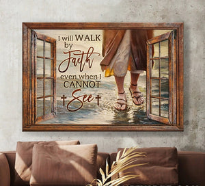 Walks with Jesus Window frame I will walk by my faith - Matte Canvas