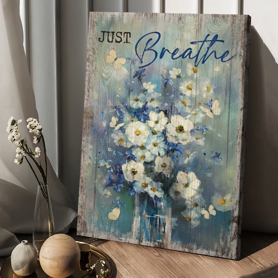 Baby flower Butterfly Just breathe - Matte Canvas