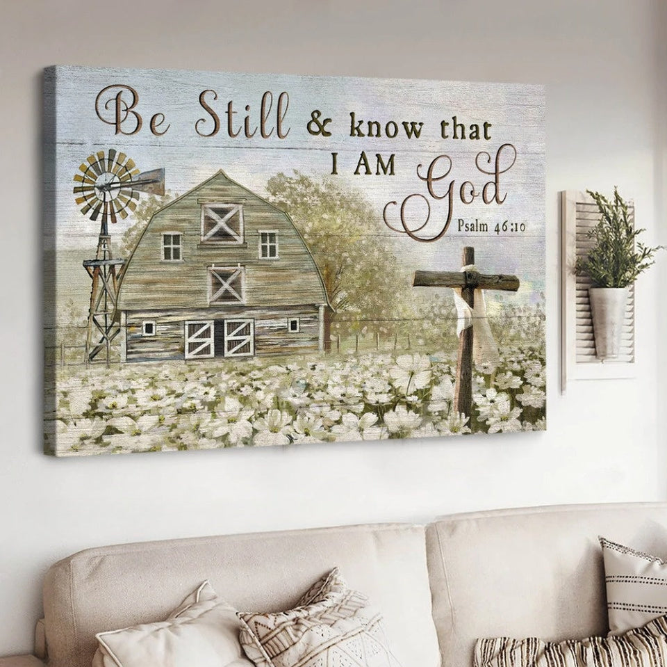 White azalea, Old barn, Wooden cross, Be still and know that I am God - Matte Canvas