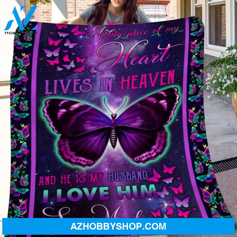 A Big Peace Of My Heart Lives In Heaven Butterfly Husband Memorial Blanket Home Decor Bedding Couch Sofa Soft and Comfy Cozy