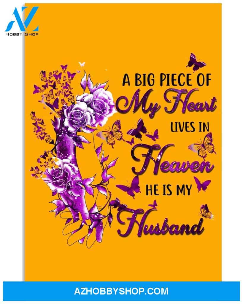 A big piece of my heart lives in heaven widow poster