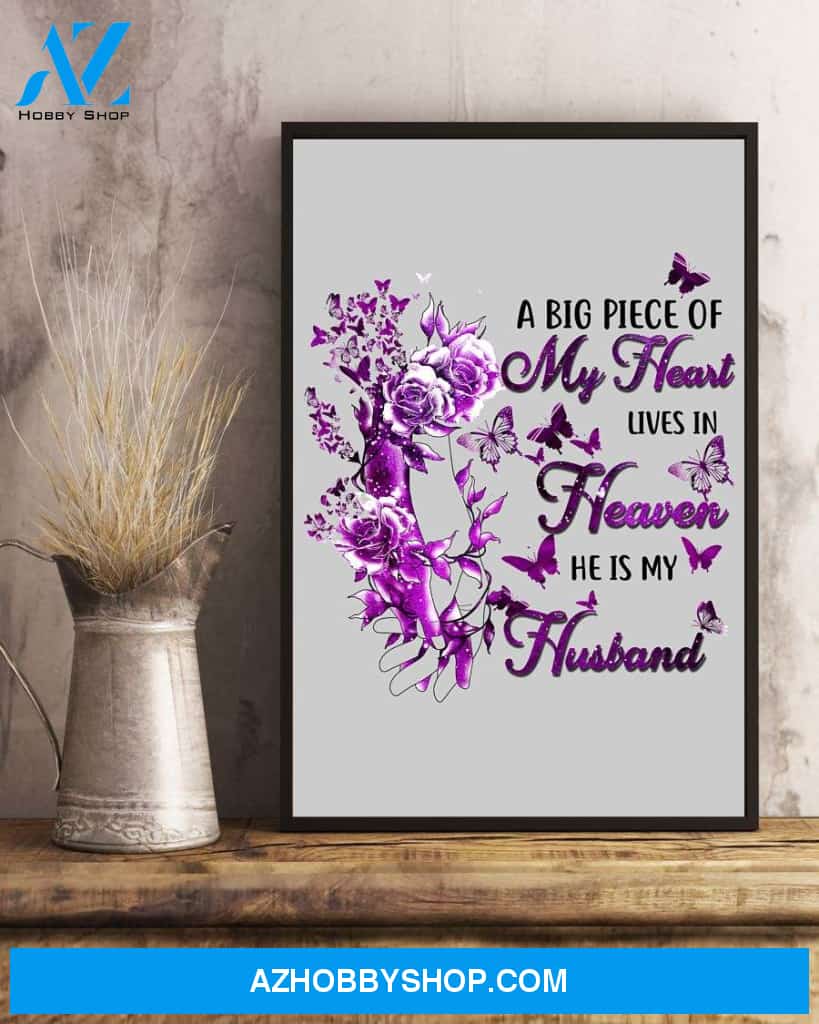 A big piece of my heart lives in heaven widow poster