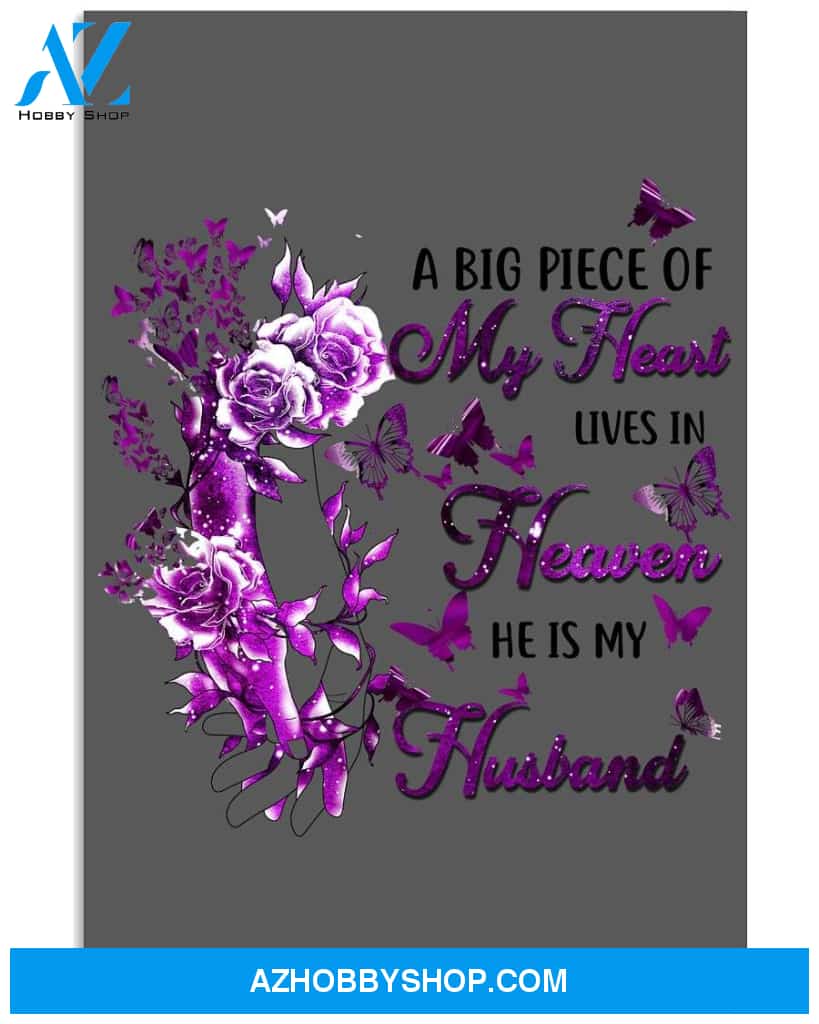 A big piece of my heart lives in heaven widow poster
