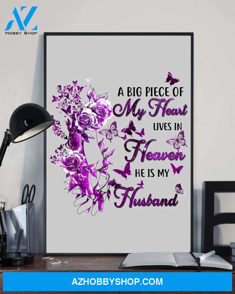 A big piece of my heart lives in heaven widow poster