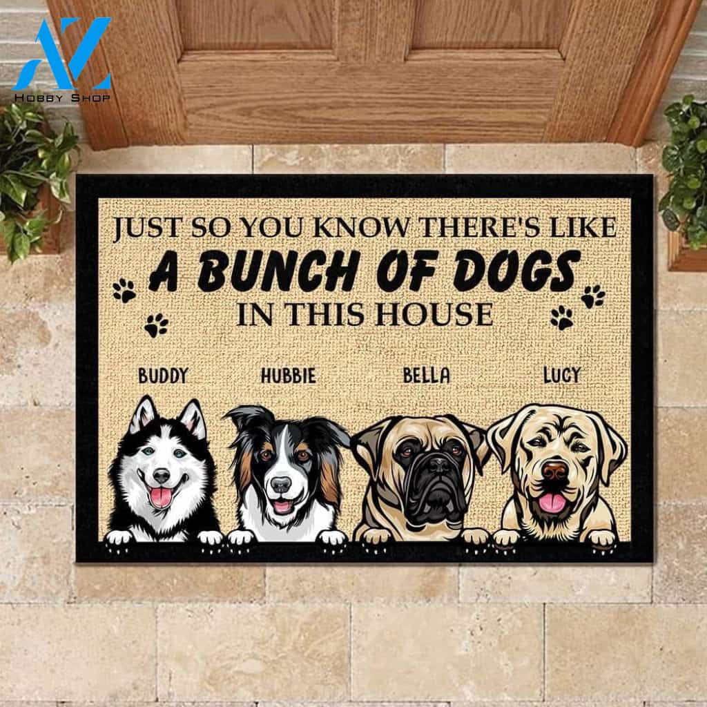 A Bunch Of Dogs In This House - Personalized Doormat | Welcome Mat | House Warming Gift
