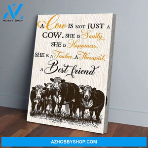 A Cow Is Not Just A Cow She Is Sanity Vintage Canvas - Wall Decor Visual Art