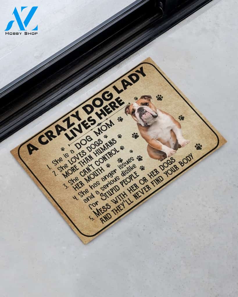 A Crazy Dog Lady Dog Mom English Bulldog Funny Indoor And Outdoor Doormat Warm House Gift Welcome Mat Birthday Gift For Mom