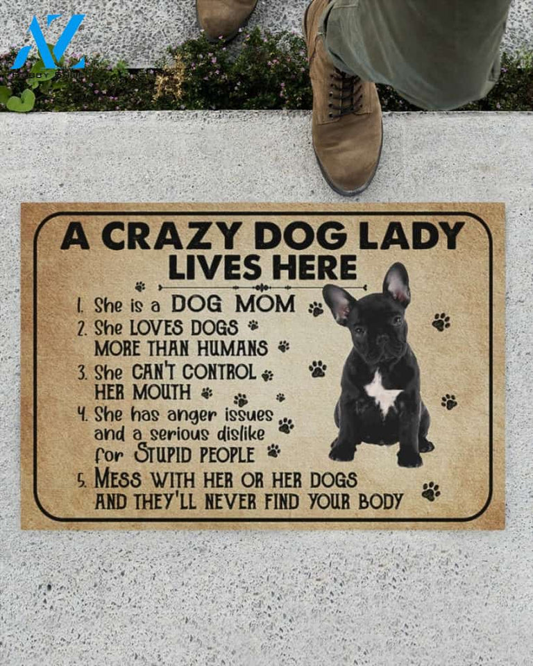 A Crazy Dog Lady Dog Mom French Bulldog Funny Indoor And Outdoor Doormat Warm House Gift Welcome Mat Birthday Gift For Mom