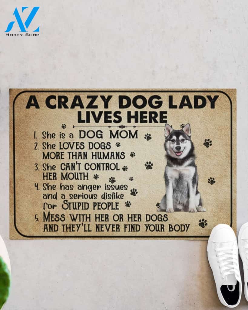A Crazy Dog Lady Dog Mom Husky Funny Indoor And Outdoor Doormat Warm House Gift Welcome Mat Birthday Gift For Mom