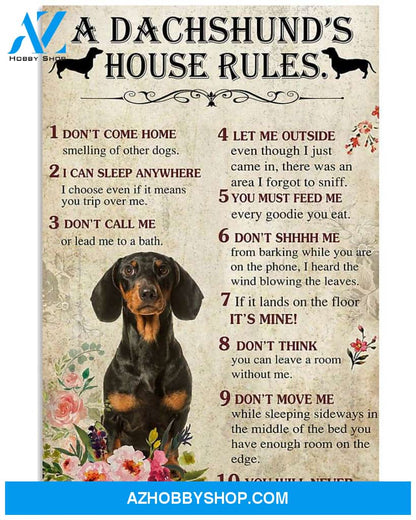 A Dachshund's house rules poster