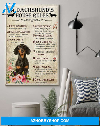 A Dachshund's house rules poster