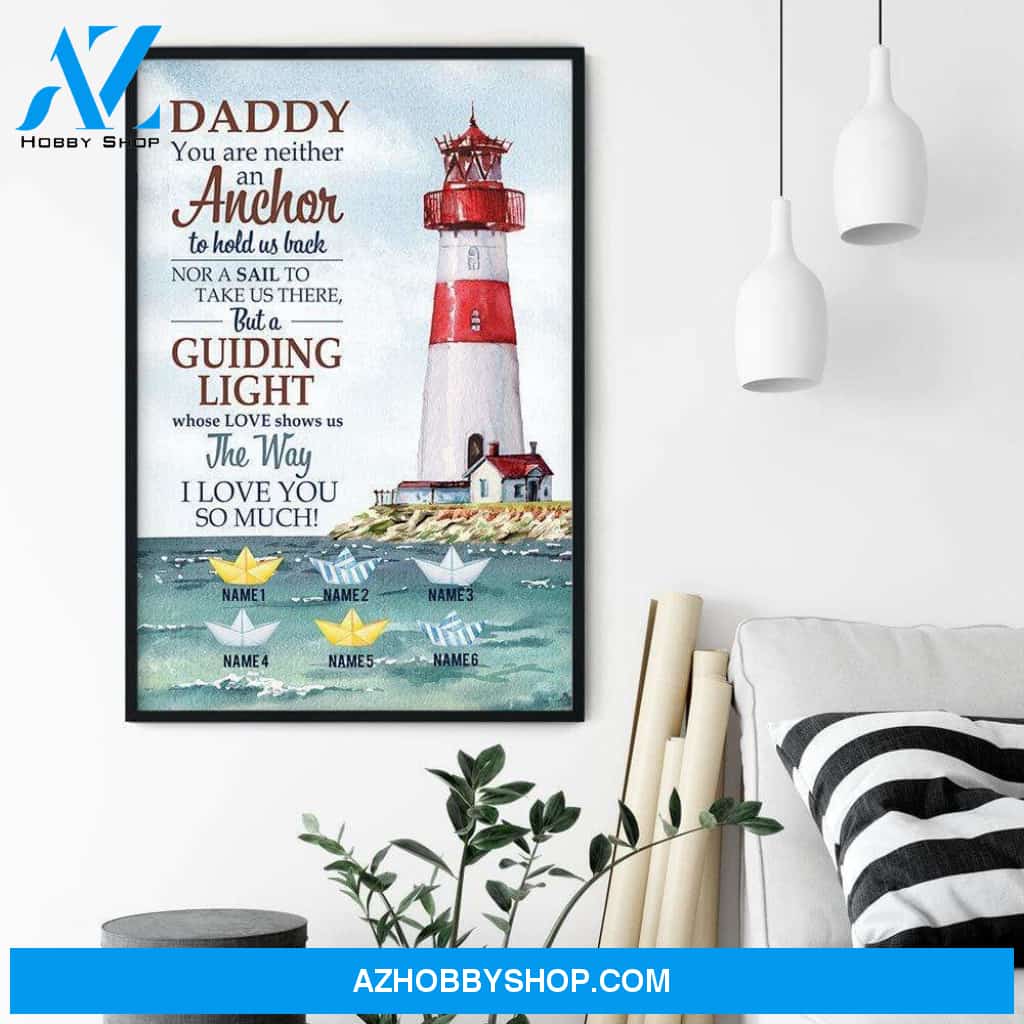A Father Is A Guiding Light Whose Love Shows Us The Way Poster & Canvas