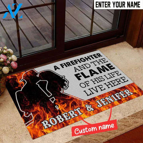 A Firefighter And The Flame Of His Life Live Here Personalized Doormat | Welcome Mat | House Warming Gift