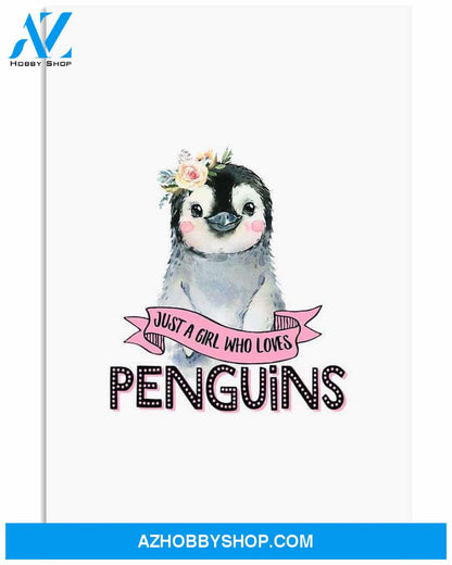 A girl who loves penguins poster