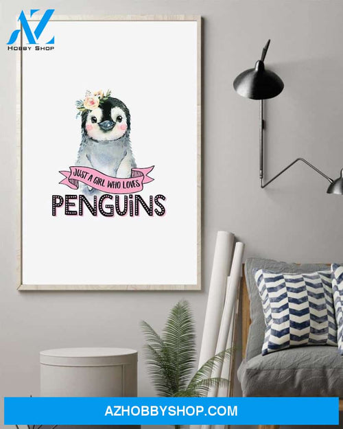 A girl who loves penguins poster