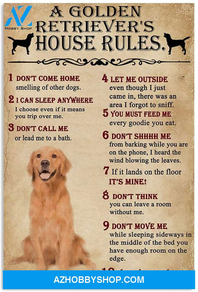 A Golden Retriever S House Rules For Lovers Home Art Wall