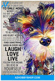 A Good Great Day Laugh Love Live Dog Present On Birthday Christmas Decor Bedroom Living Room Office Classroom Art