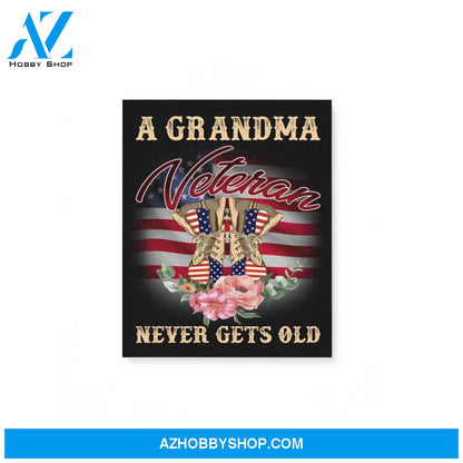 A Grandma Veteran Never Gets Old Us Flag Gift For Veteran Women Matte Canvas