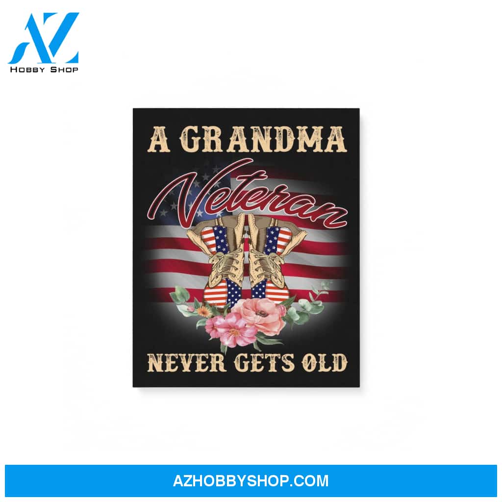 A Grandma Veteran Never Gets Old Us Flag Gift For Veteran Women Matte Canvas
