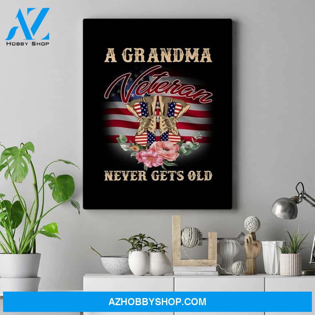 A Grandma Veteran Never Gets Old Us Flag Gift For Veteran Women Matte Canvas