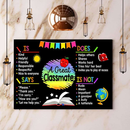 A Great Classmate Back To School Teacher Paper Poster No Frame Matte Canvas Wall Decor