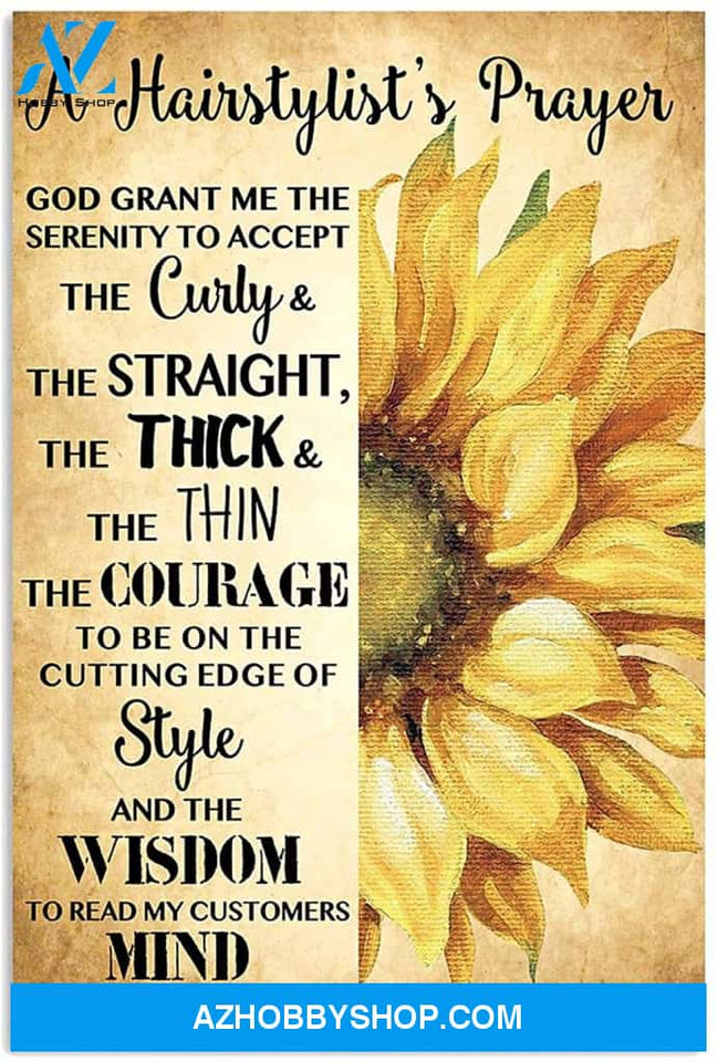 A Hairstylist S Prayer Sunflower Wall Art Quotes Anniversary Birthday Christmas Ideas Great Present Decoration