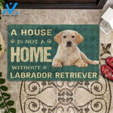 Gearhumans Gearhuman 3D A House Is Not A Home Labrador Retrievers Dog Doormat