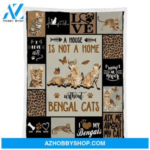 A House Is Not A Home Without Bengal Cats Fleece Blanket Gift For Cat Lovers Home Decor Bedding Couch Sofa Soft And Comfy Cozy