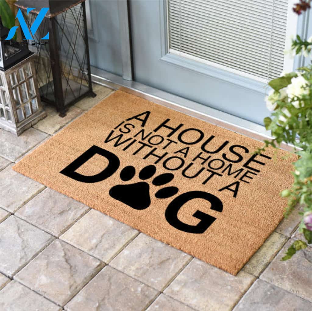 A House Is Not A Home Without A Dog