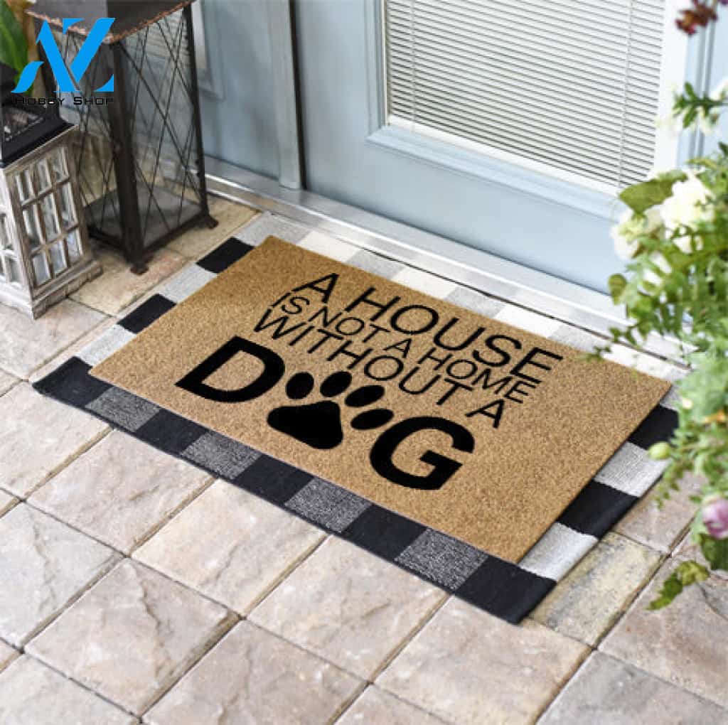 A House Is Not A Home Without A Dog