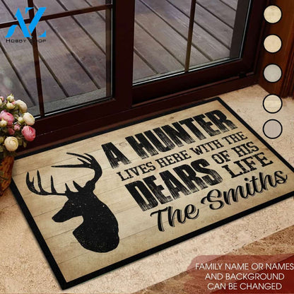 A Hunter Lives Here With Dears Of His Life Personalized Rubber Base Doormat