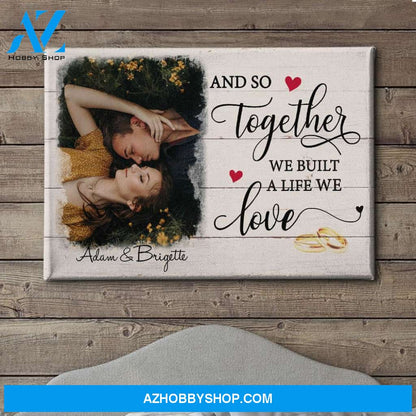 A Life We Love - Personalized Custom Photo Canvas