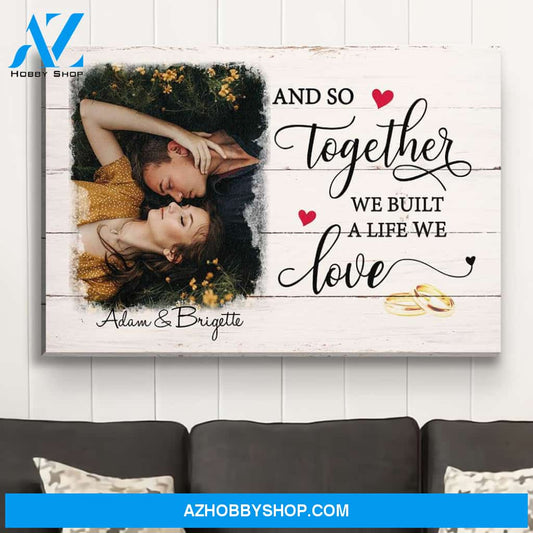 A Life We Love - Personalized Custom Photo Canvas