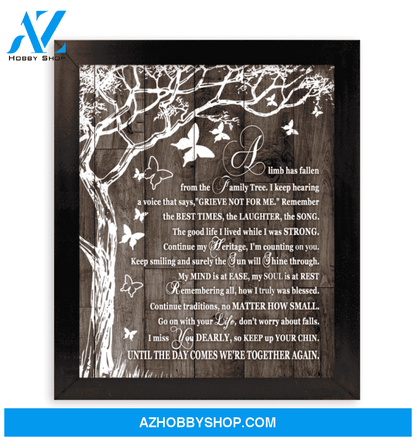 A Limb Has Fallen From Our Family Tree Butterflies Canvas Framed Matte Canvas