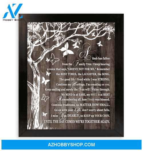 A Limb Has Fallen From Our Family Tree Butterflies Canvas Framed Matte Canvas