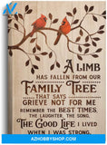 A Limb Has Fallen From Our Family Tree Red Cardinal Gallery Wrapped Prints