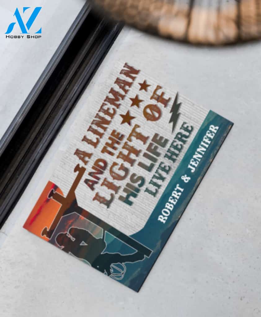 A Lineman And The Light Of His Life Live Here Doormat