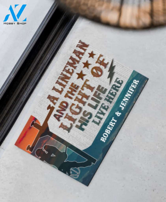 A Lineman And The Light Of His Life Live Here Doormat