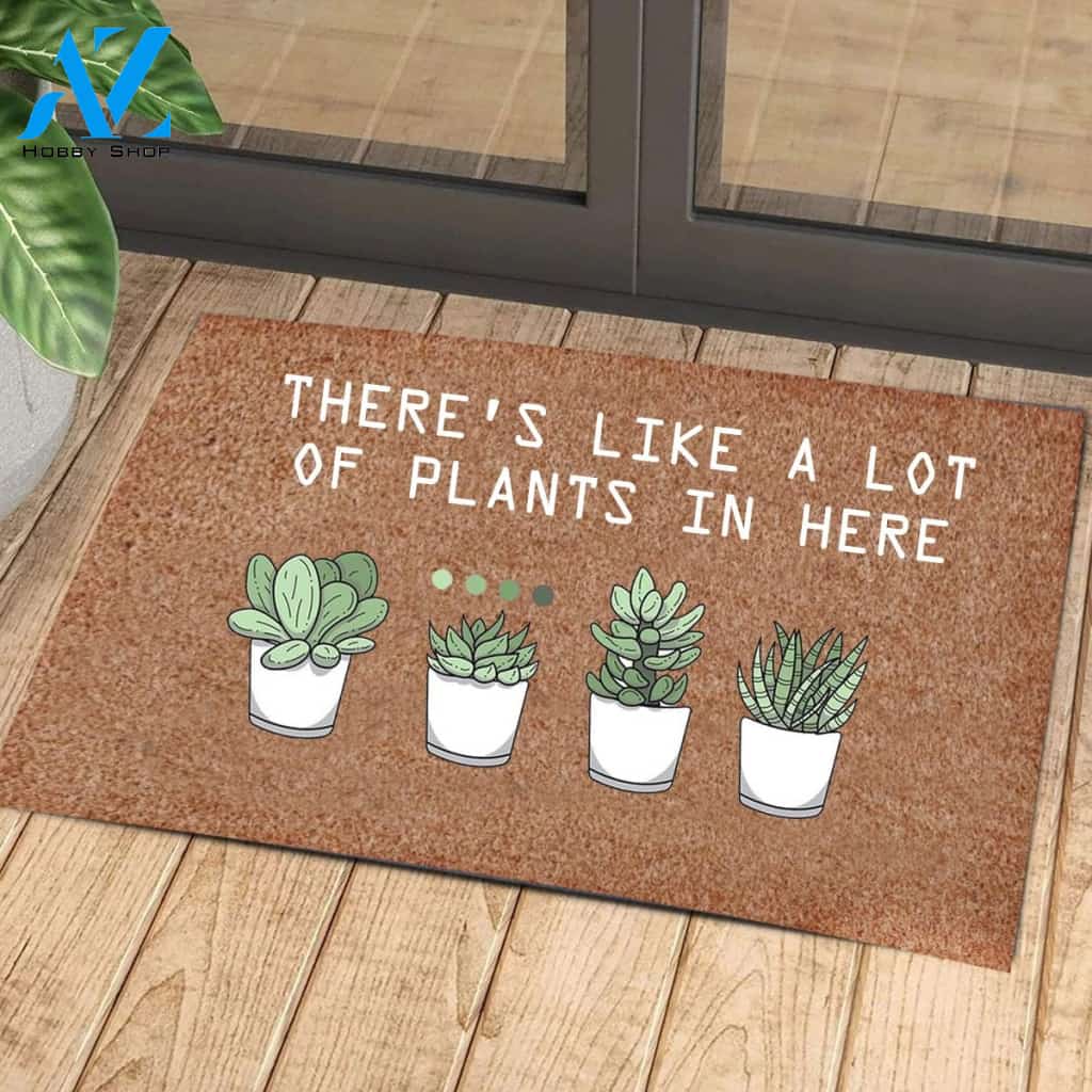 A Lot Of Plants In Here Mat | Welcome Mat | House Warming Gift