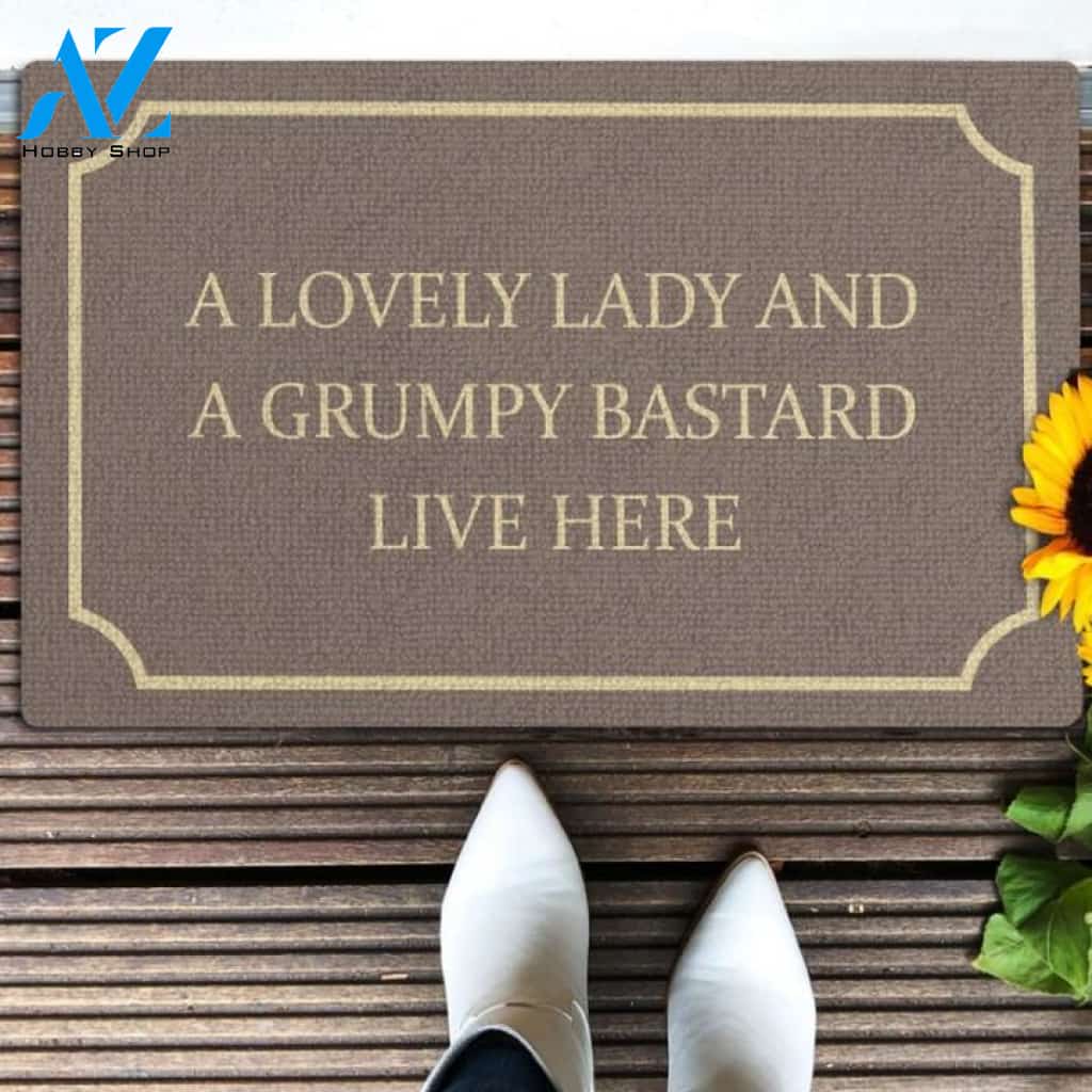 A lovely lady and a grumpy bastard live here Doormat | Welcome Mat | House Warming Gift