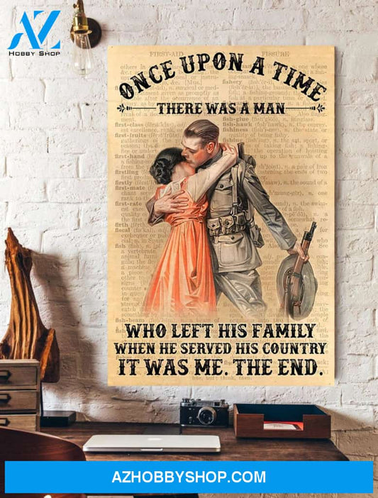 A Man Who Left His Family When He Served His Country Canvas Wall Art Gift Family
