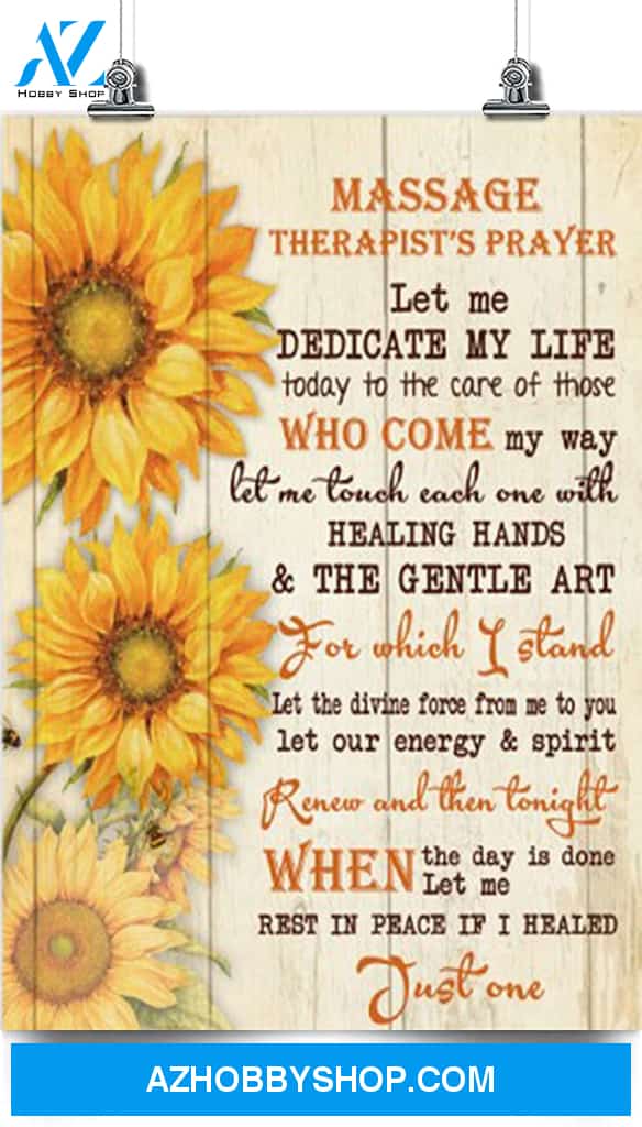 A Massage Therapist's Prayer Poster - Great Gift for Any Occasion: Birthday Anniversary Christmas New Years Valentines Day Graduation