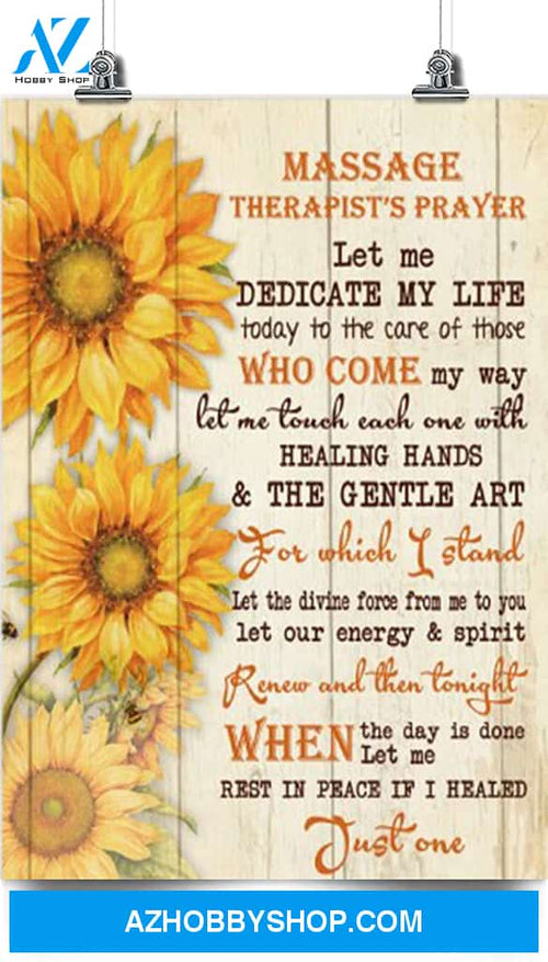 A Massage Therapist's Prayer Poster - Great Gift for Any Occasion: Birthday Anniversary Christmas New Years Valentines Day Graduation