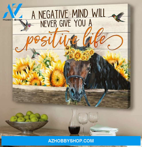 A Negative Life Will Never Give You A Positive Life Canvas Wall Art, Wall Decor Visual Art