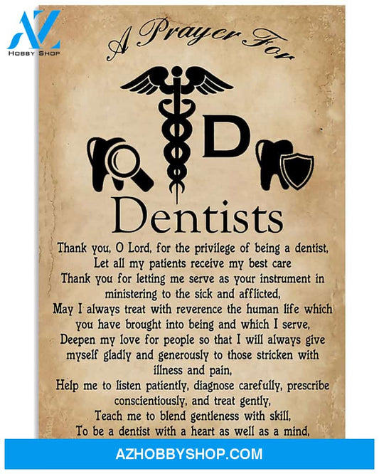 A Prayer For Dentists Poster Thank You O Lord For The Privilege Of Being A Dentist Wall Decor