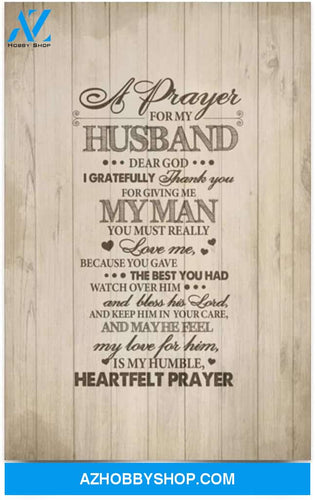 A Prayer For My Husband I Gratefully Thank You Present Family Unisex Awesome On Birthday Decor Home Durable