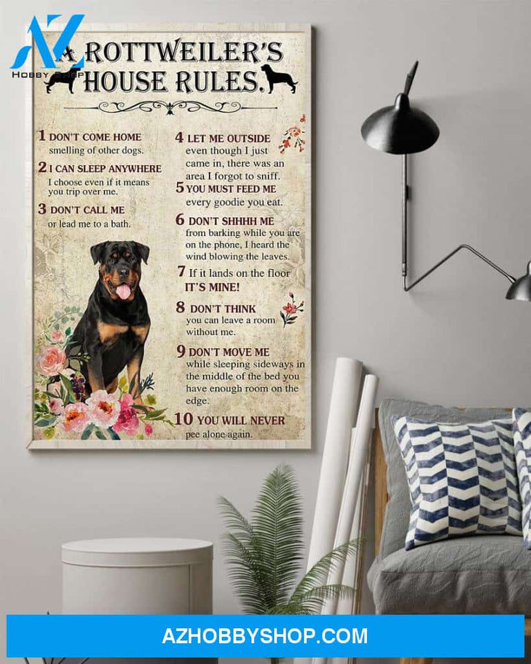 A Rottweiler's house rules poster
