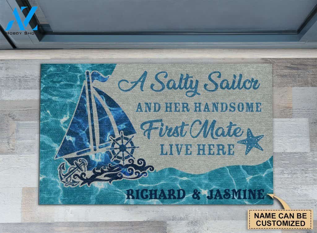 A Salty Sailor And Her Handsome First Mate Live Here Custom Doormat | Welcome Mat | House Warming Gift