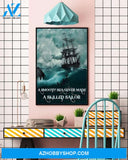 A Smooth Sea Never Made A Skilled Sailor Art 2D