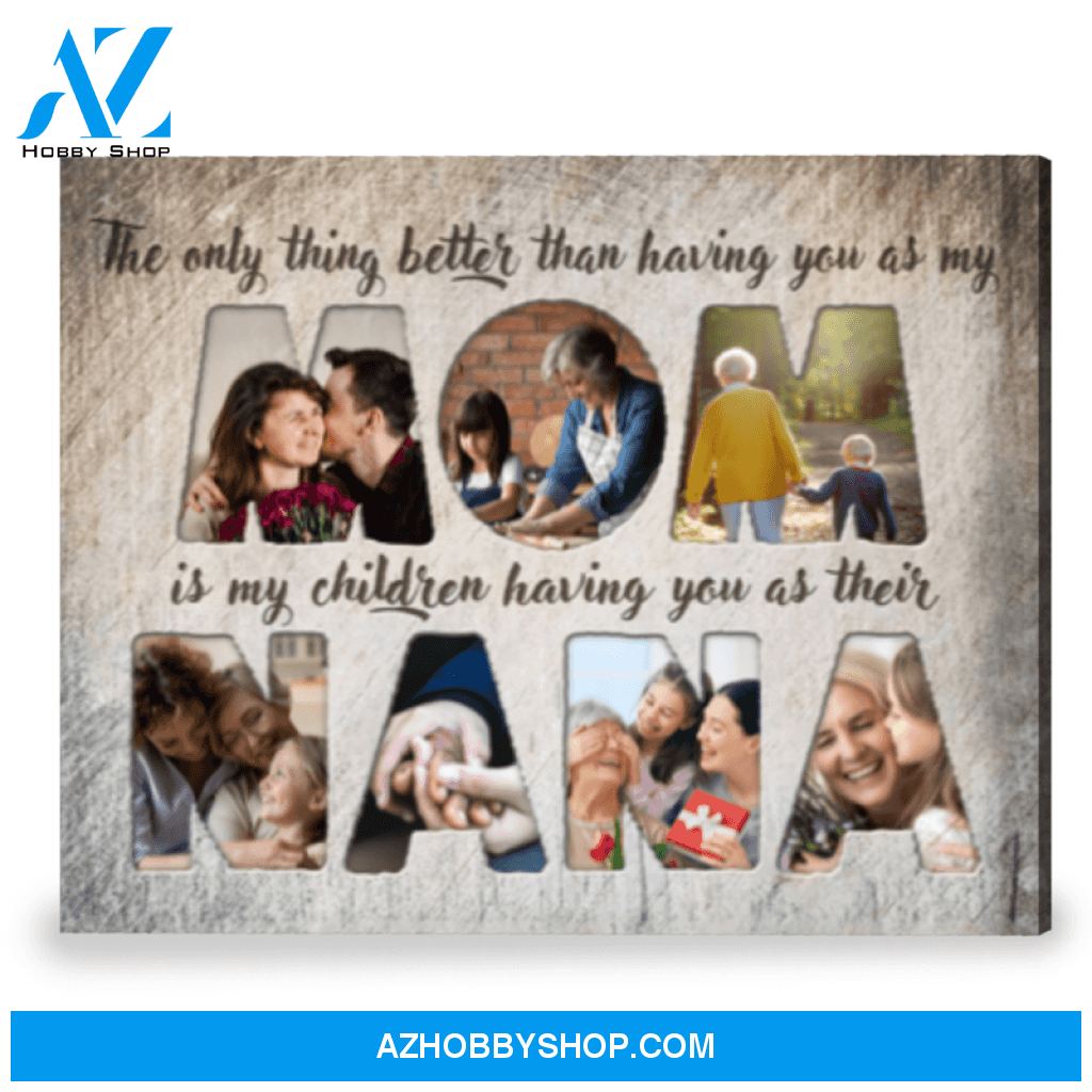A Special Gift For Mother's Birthday Custom Photo Gift For Mom Canvas Print